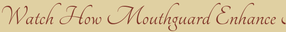 Dentist Westborough Watch How Mouthguard Enhance Athletic Performance